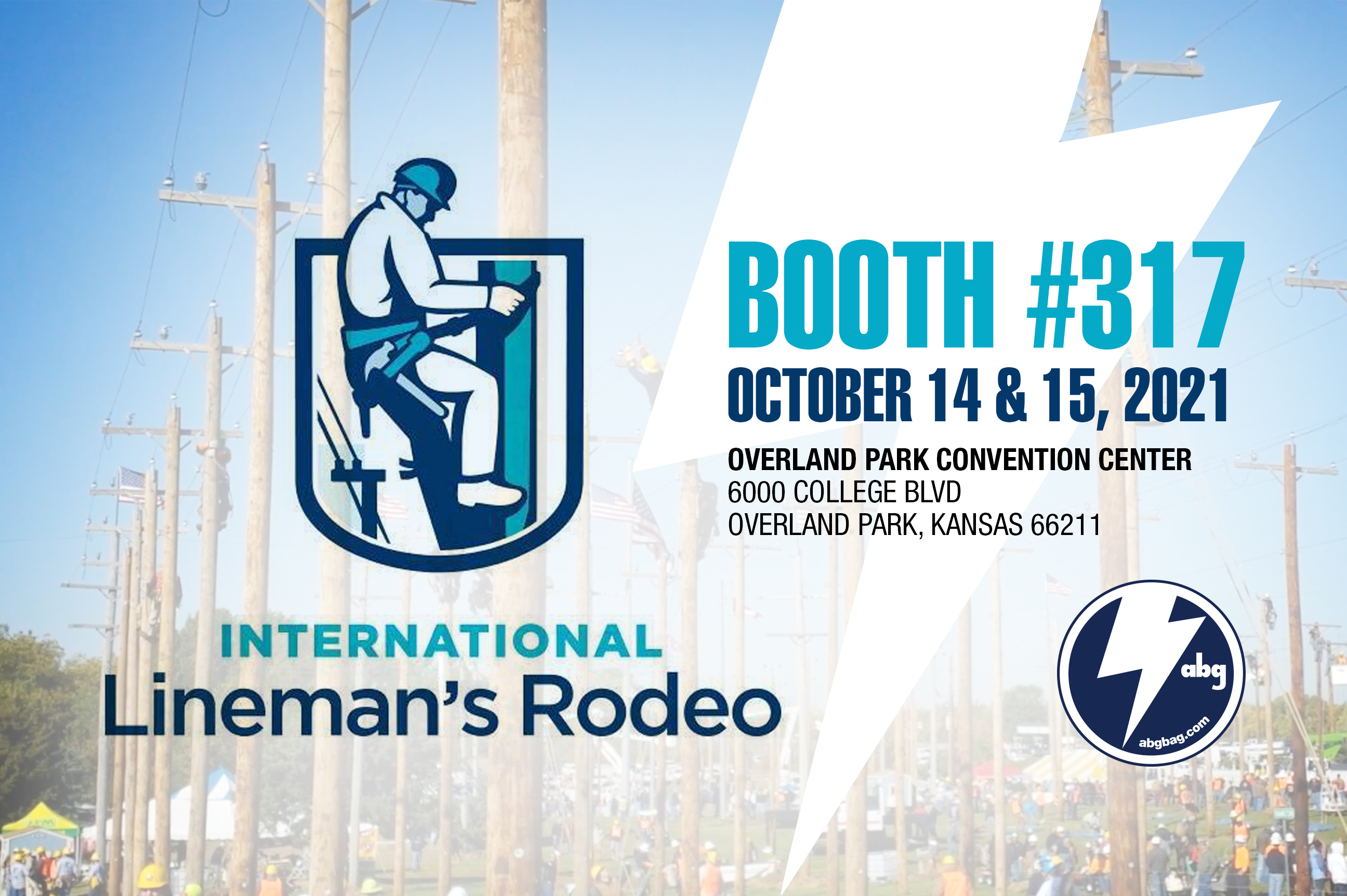 2021 Lineman's Rodeo  |  ABG:  Booth 317